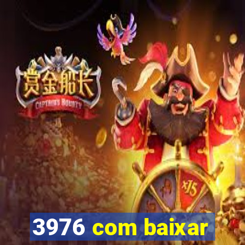 3976 com baixar